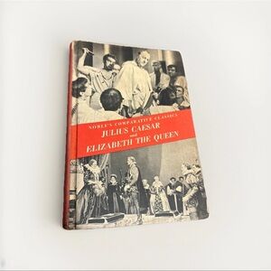 1958 Julius Caesar & Elizabeth the Queen Noble’s Comparative Classics Hardcover